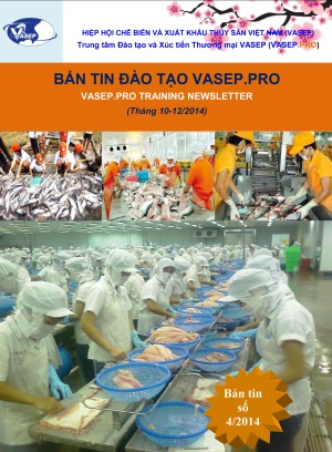 Bản tin đào tạo VASEP.PRO số 4 - tháng 10-12/2014