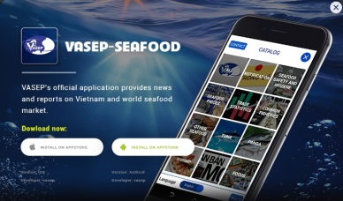 The Application on seafood information: "VASEP-SEAFOOD"