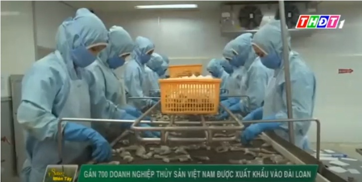 Gần 700 doanh nghiệp thủy sản Việt Nam được xuất khẩu vào Đài Loan