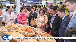 VASEP Highlight - Sep. 2022 Vietnam seafood exports recover after Vietfish