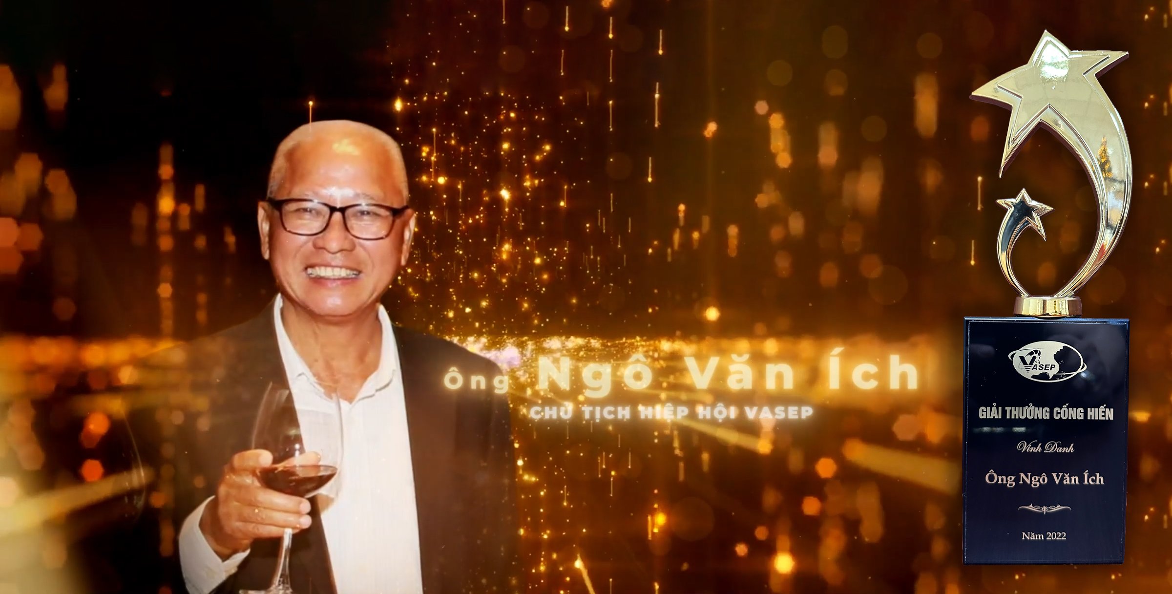 VASEP trao giải cống hiến năm 2022 cho Ông Ngô Văn Ích
