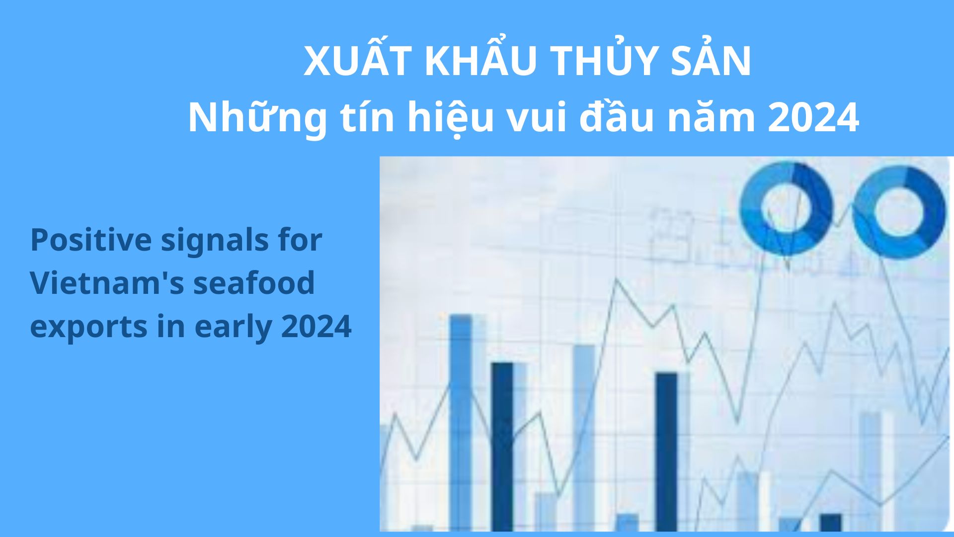 VASEP Highlight - Feb. 2024 Vietnam Seafood