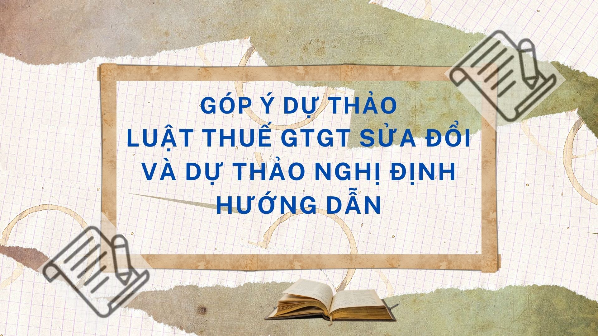 VASEP Highlight - T32024 Góp ý dự thảo luật thuế GTGT sửa đổi và dự thảo nghị định hướng dẫn