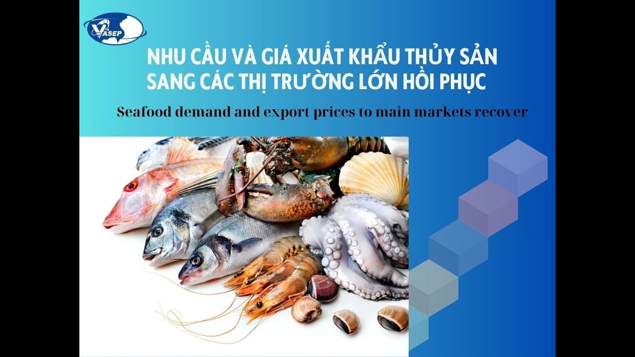 VASEP Highlight - May. 2024 Seafood