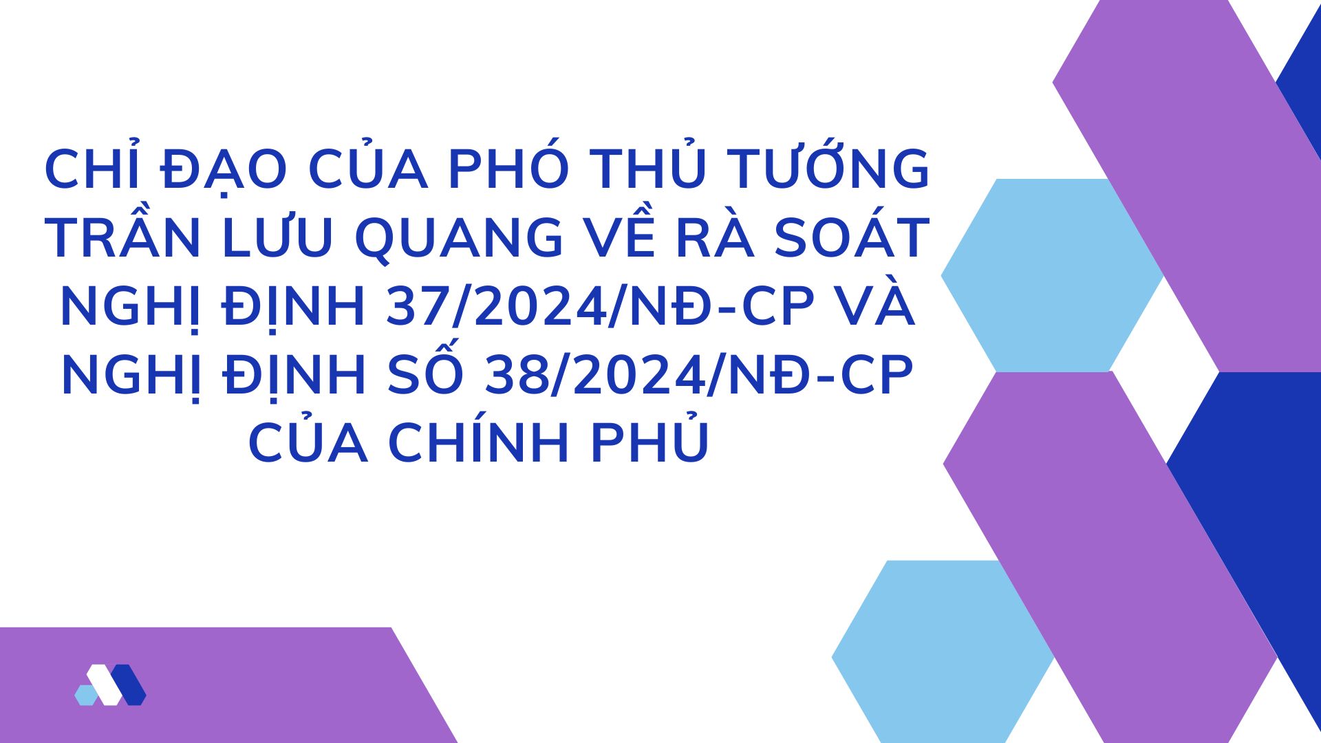 VASEP Highllight - T82024 Chỉ đạo của Phó Thủ tướng Trần Lưu Quang về rà soát NĐ 372024NĐ-CP