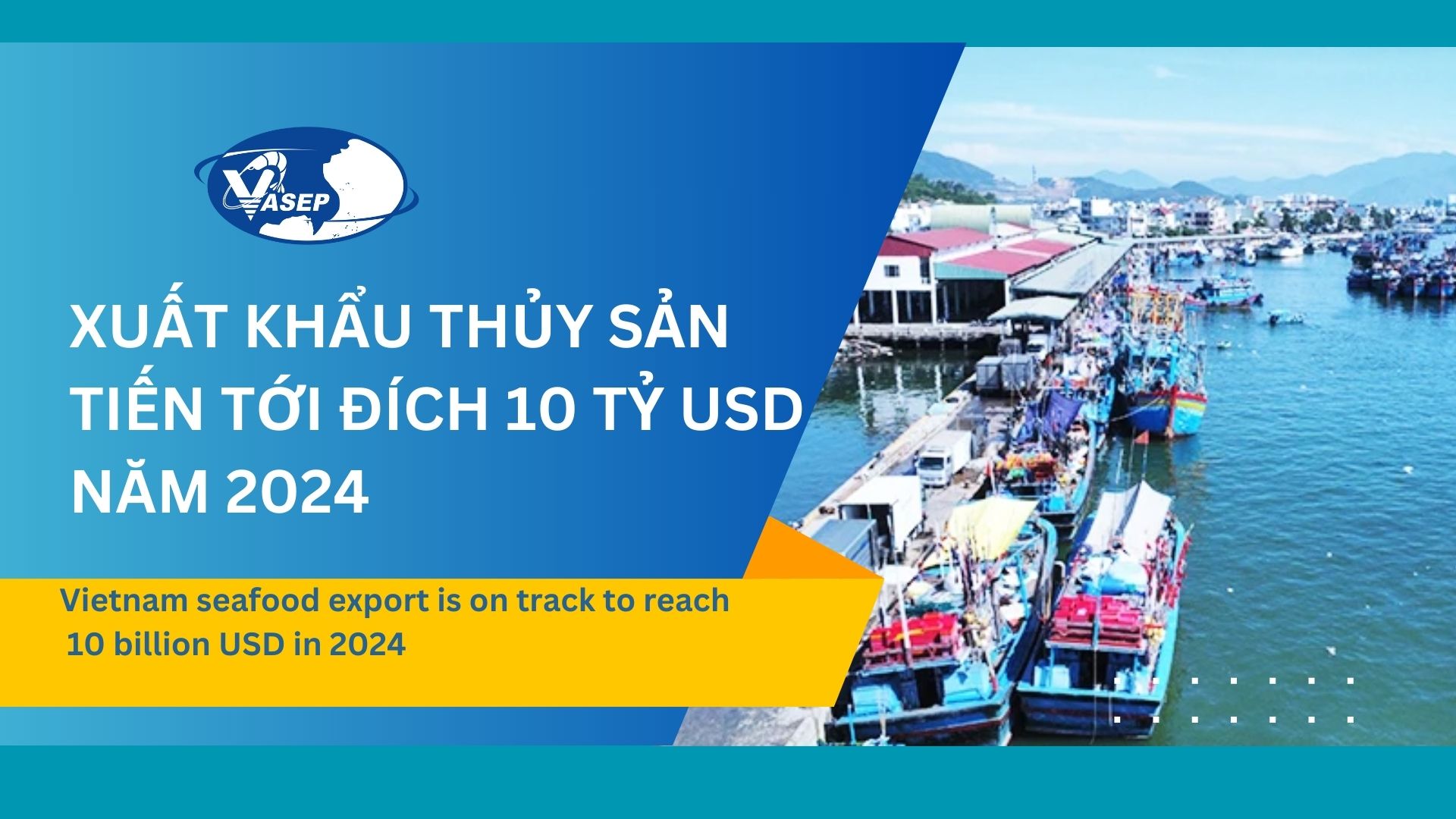 VASEP Highlight - T112024 Thuỷ sản chung