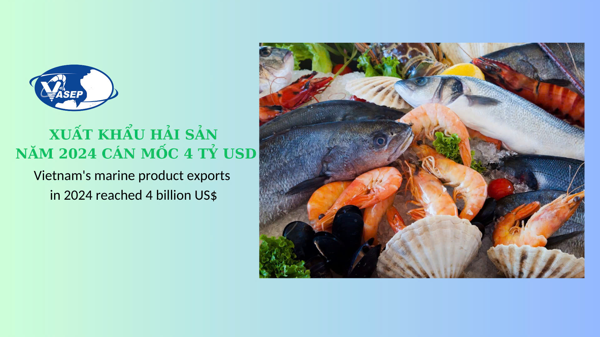 VASEP Highlight - T12025 Hải sản