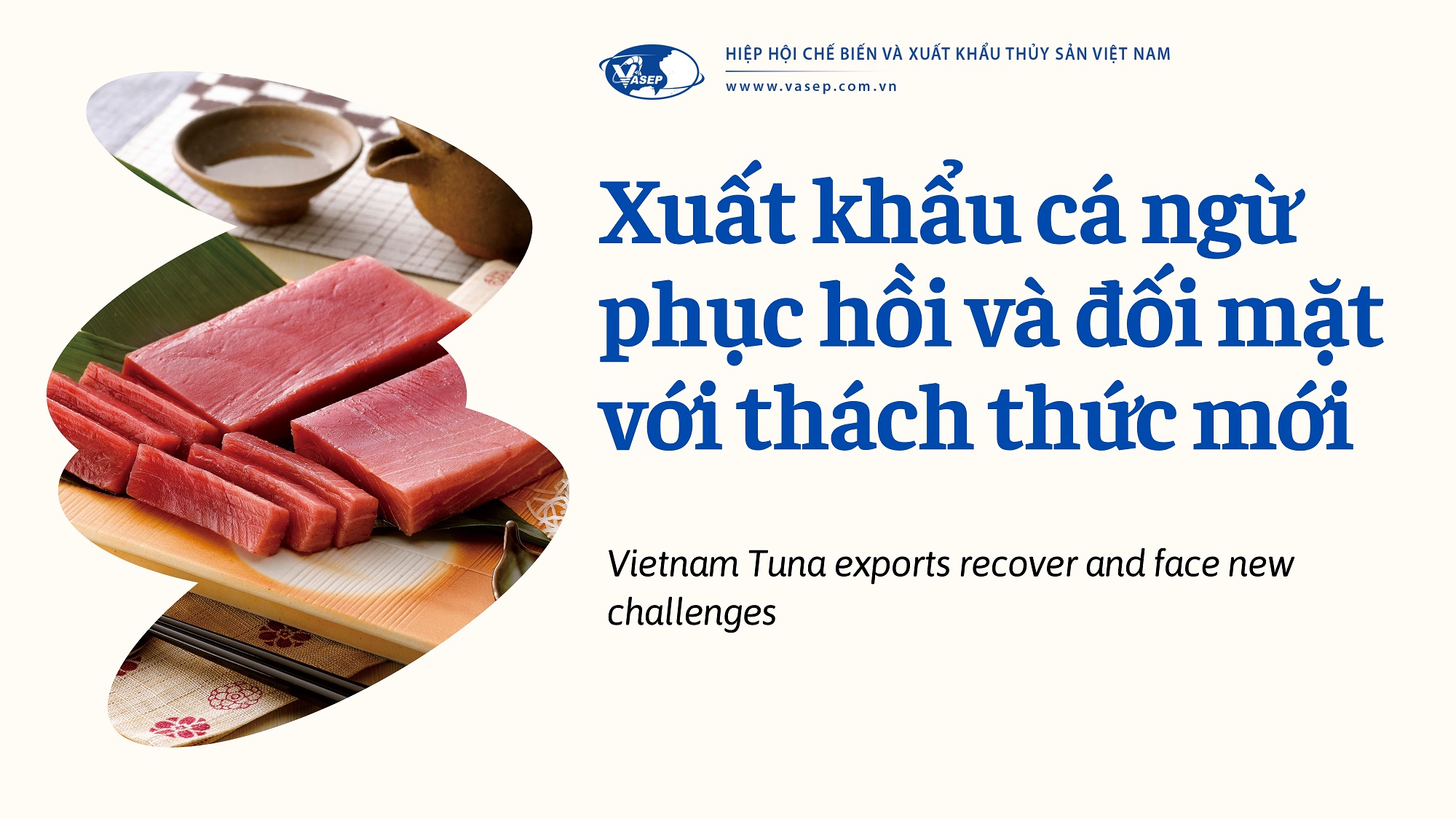 VASEP Highlight - T32025 Cá ngừ