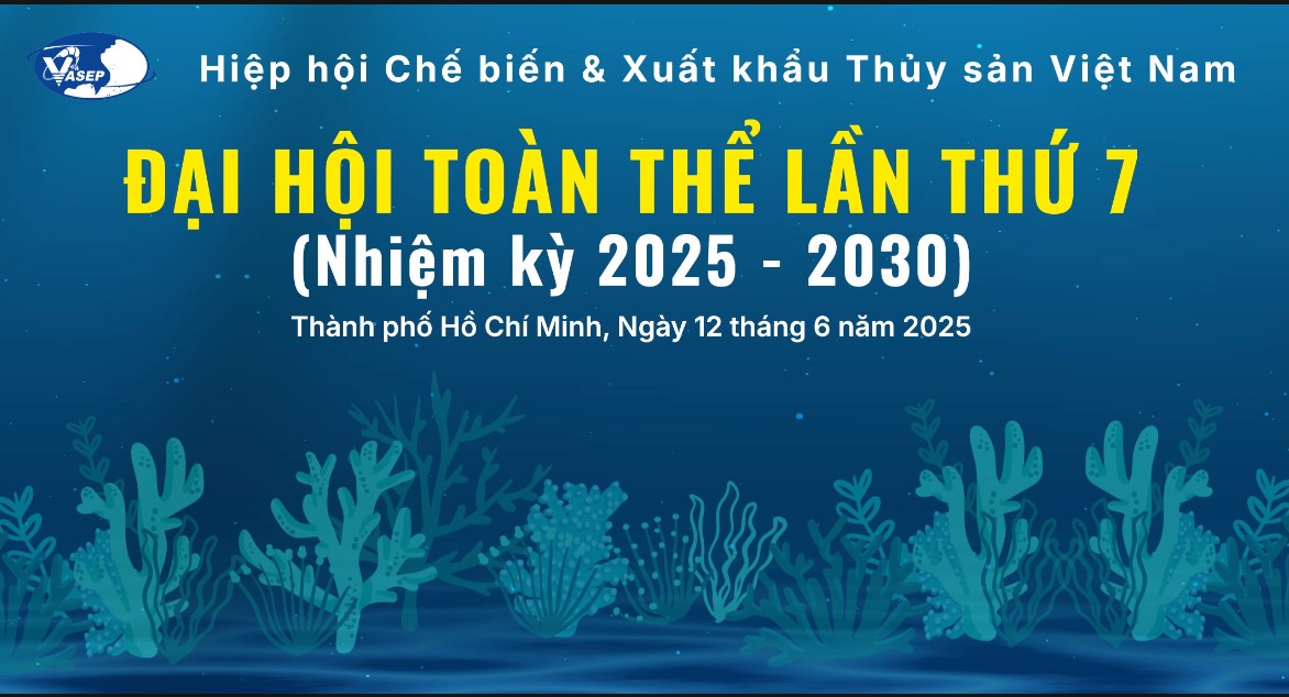 VASEP Highlight - VASEP Tổng kết và tri ân nhiệm kỳ 6, phương châm đổi mới nhiệm kỳ 7