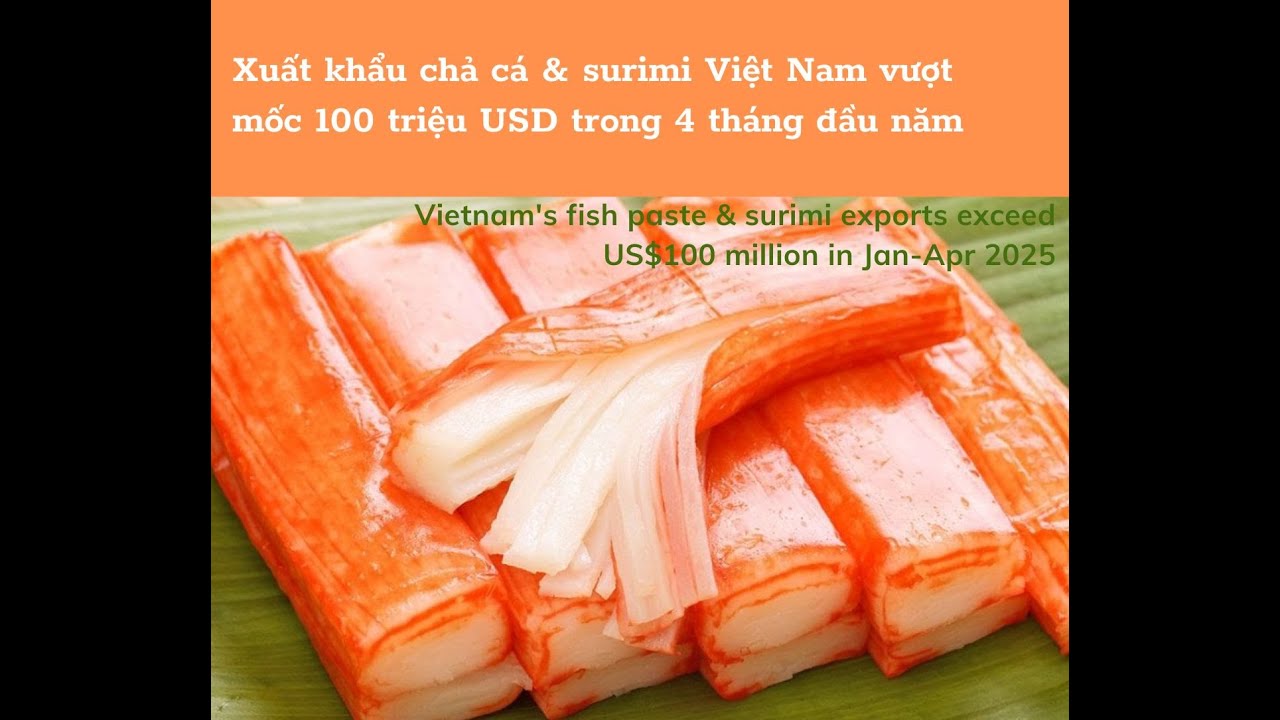 VASEP Highlight - May. 2025 Surimi