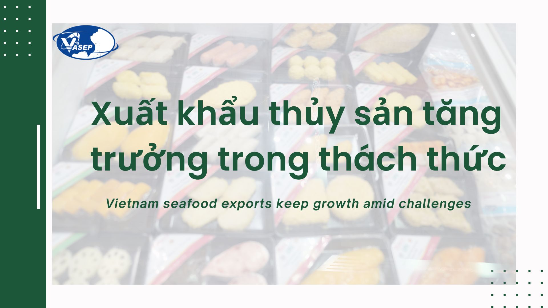 VASEP Highlight - T92025 Thủy sản