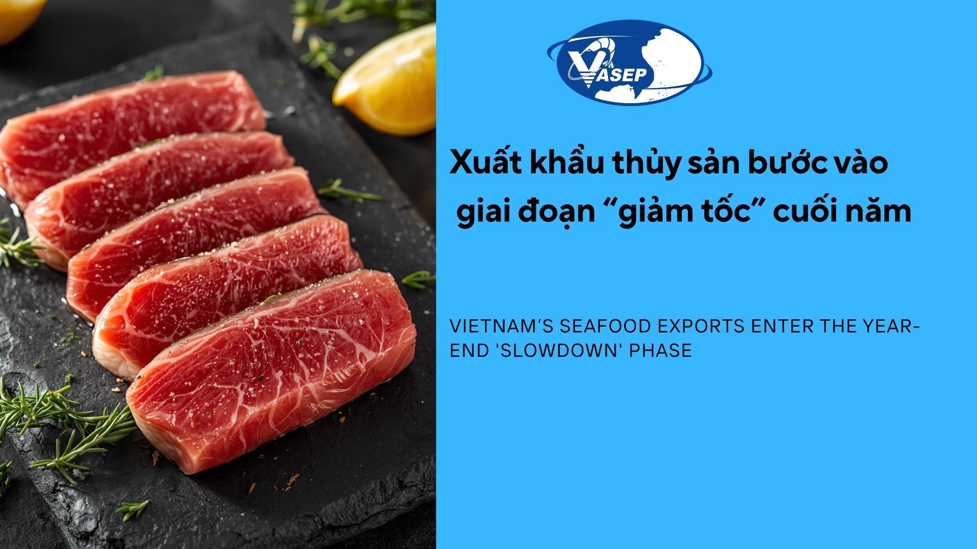 VASEP Highlight - T102025 Thuỷ sản