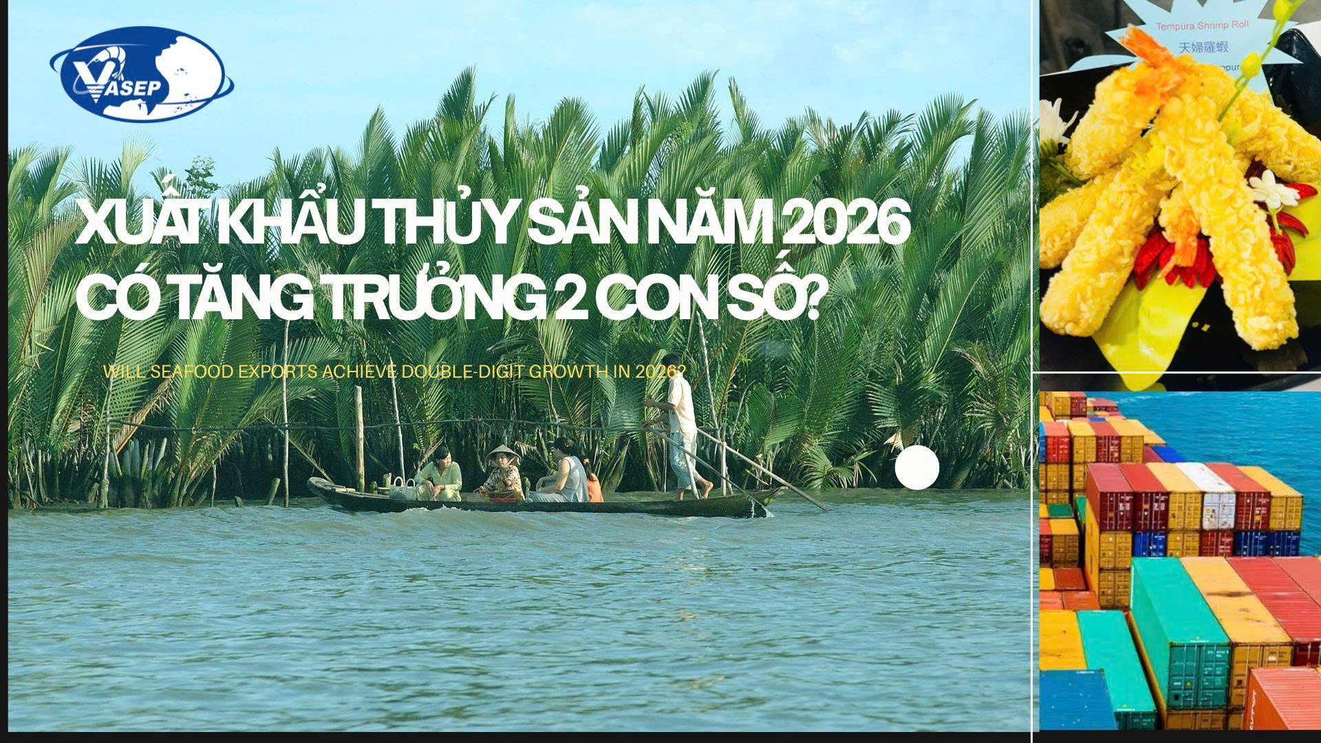VASEP Highlight - T62026 Thuỷ sản 