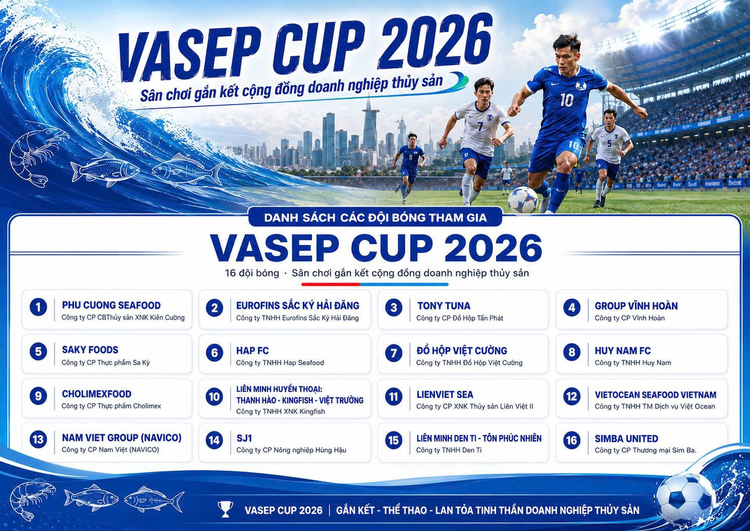 VASEP Cup 2026 - Danh sách đội bóng